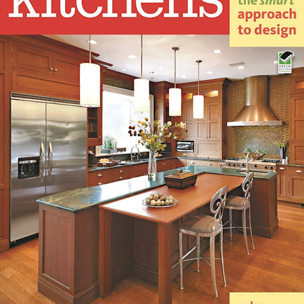 Kitchens: The Smart Approach to Design