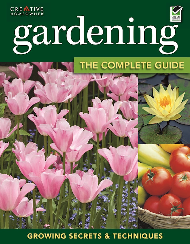 Gardening: The Complete Guide