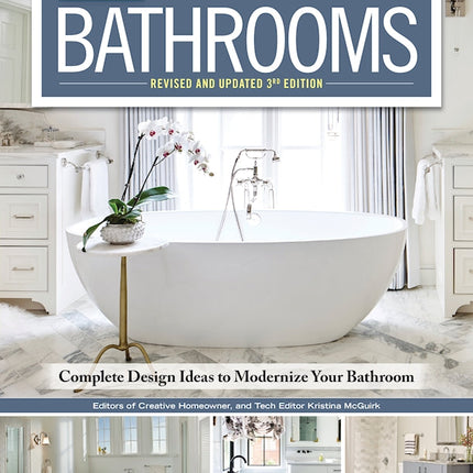 The Smart Approach to Design: BATHROOMS, Revised and Updated 3rd Edition