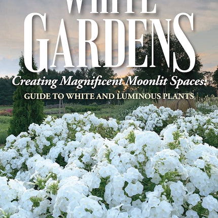 White Gardens