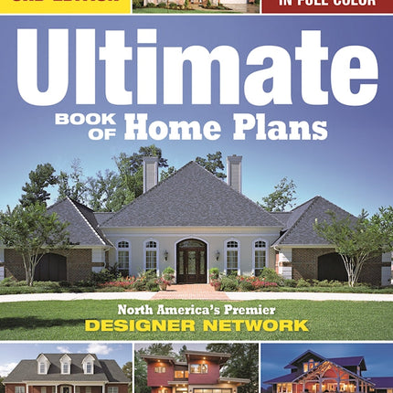 Ultimate Book of Home Plans