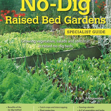 Home Gardener's No-Dig Raised Bed Gardens