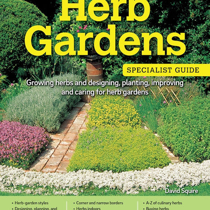 Home Gardener's Herb Gardens