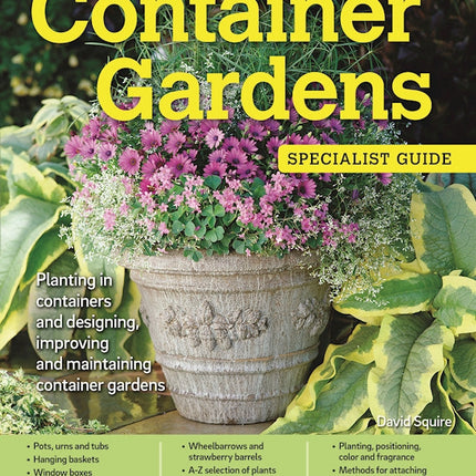 Home Gardener's Container Gardens