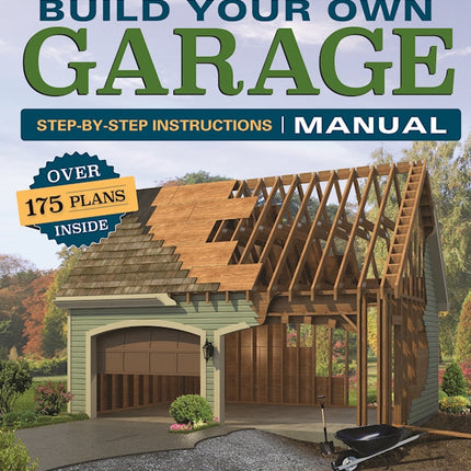 Build Your Own Garage Manual