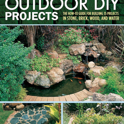 Complete Book of Outdoor DIY Projects