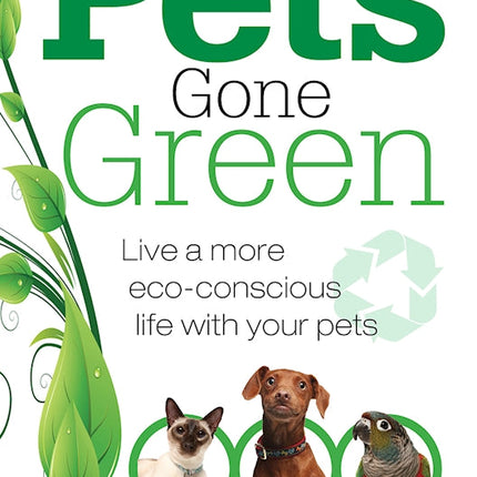 Pets Gone Green