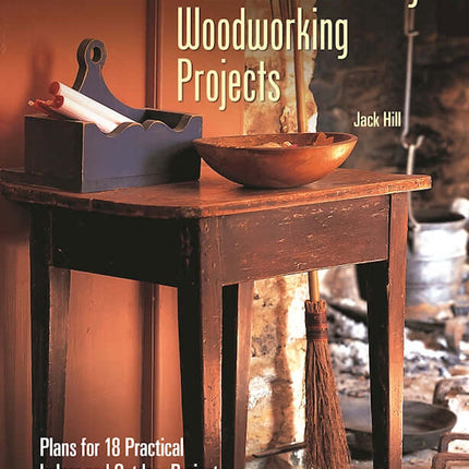 Traditional Country Woodworking Projects