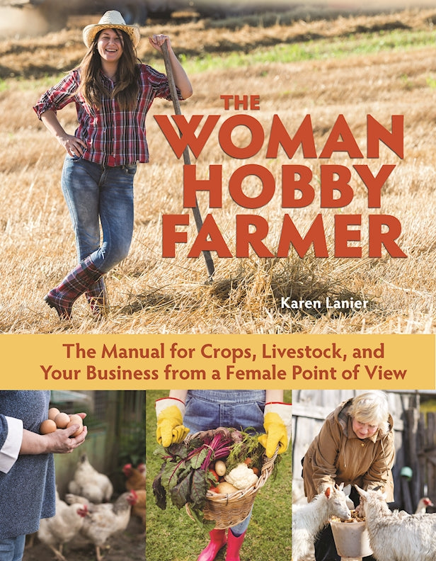 The Woman Hobby Farmer