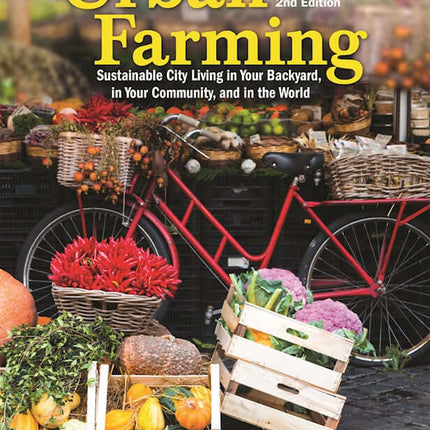 Urban Farming 2nd Ed