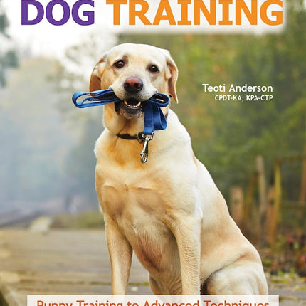 Ultimate Guide to Dog Training