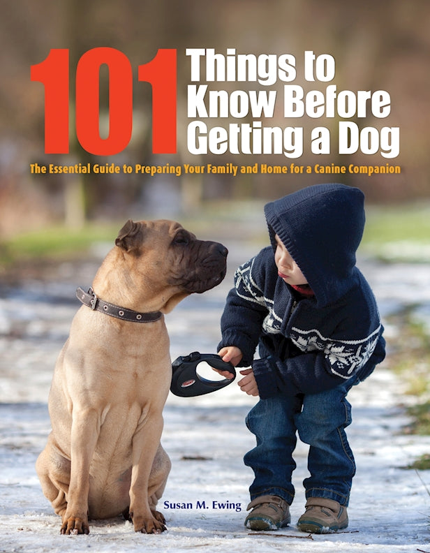 101 Things to Know Before Getting a Dog