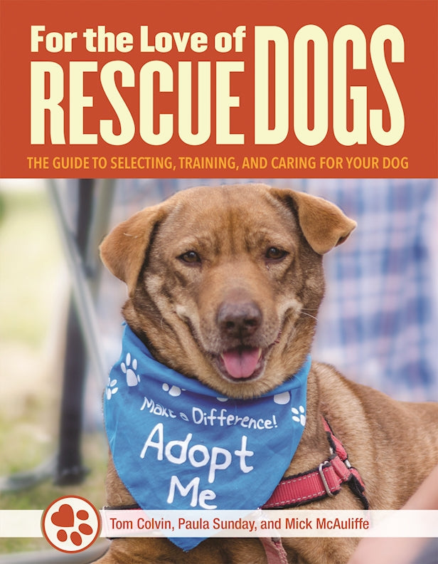 For the Love of Rescue Dogs