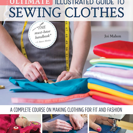 Ultimate Illustrated Guide to Sewing Clothes