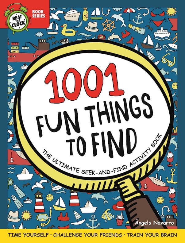 1001 Fun Things to Find: The Ultimate Seek-and-Find Activity Book