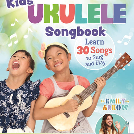 Kids' Ukulele Songbook