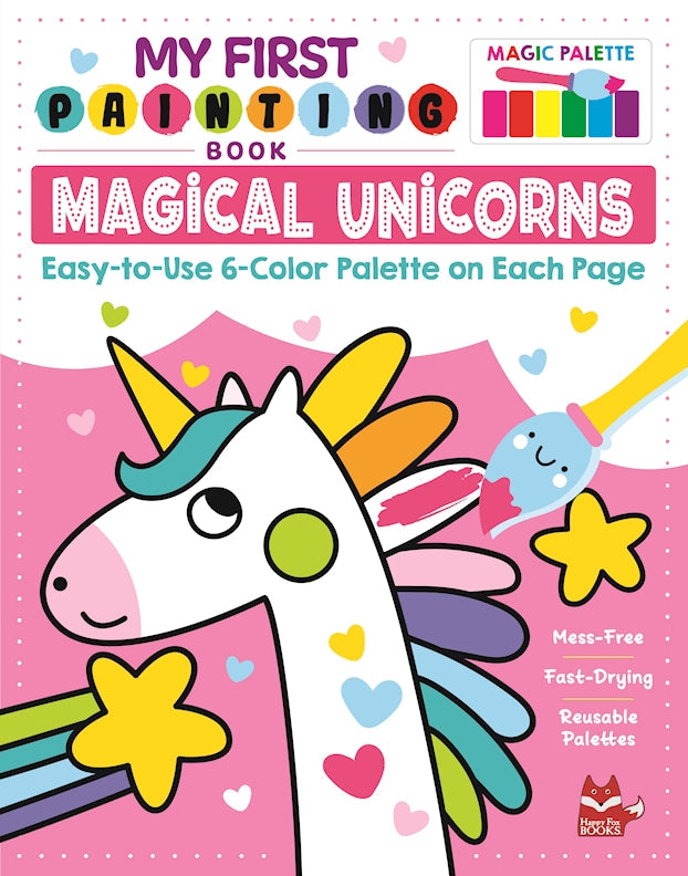 My First Painting Book: Magical Unicorns