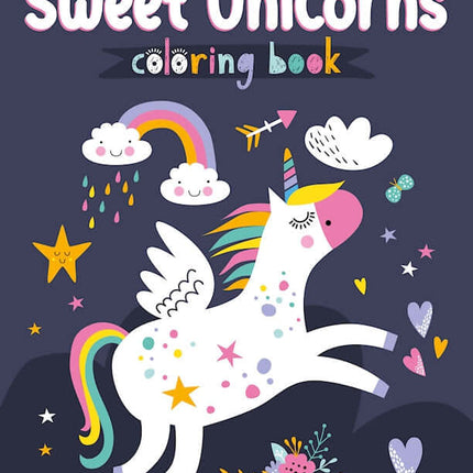 Sweet Unicorns Coloring Book