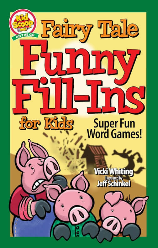 Fairy Tale Funny Fill-Ins for Kids