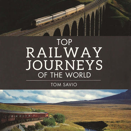 Top Railway Journeys of the World