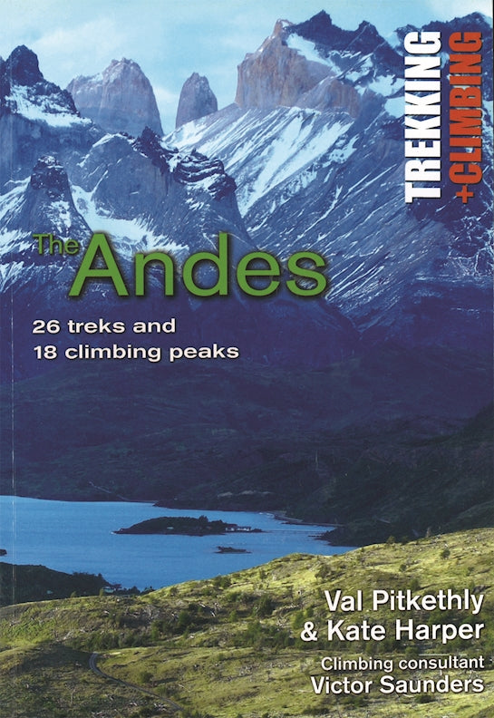 Trekking and Climbing in the Andes