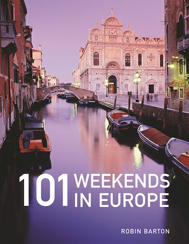 101 Weekends in Europe