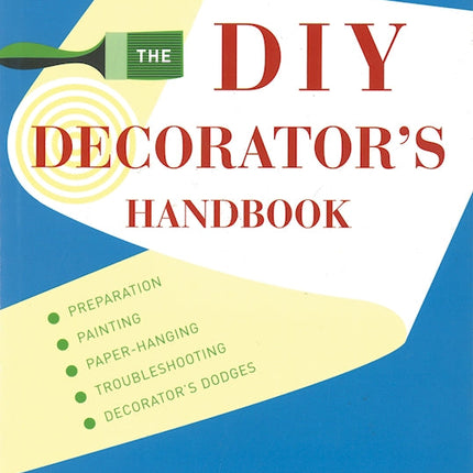 DIY Decorator's Handbook, The