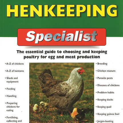 The Henkeeping Specialist