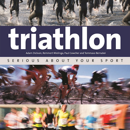 Triathlon: Serious About Your Sport