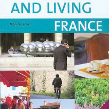 Working and Living: France, 2nd edition