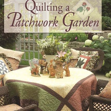 Thimbleberries® Quilting a Patchwork Garden