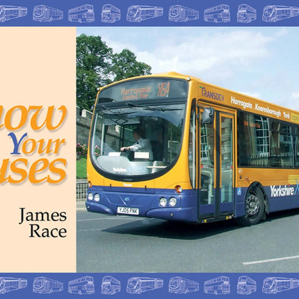 Know Your Buses