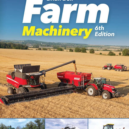 Farm Machinery, 6th Edition