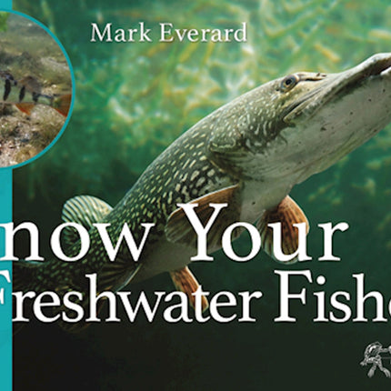 Know Your Freshwater Fishes