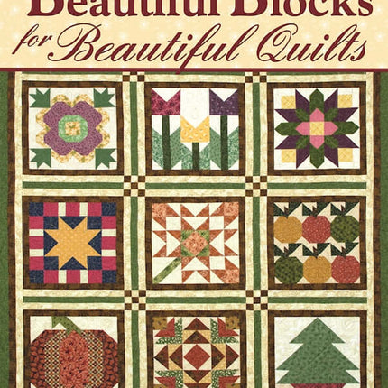 Thimbleberries® Beautiful Blocks for Beautiful Quilts