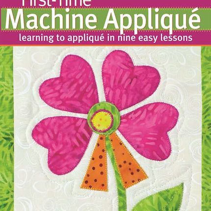 First-Time Machine Appliqué