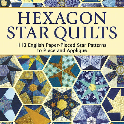 Hexagon Star Quilts