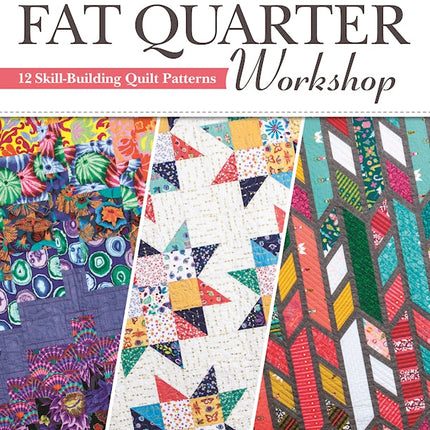 Fat Quarter Workshop