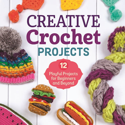 Creative Crochet Projects