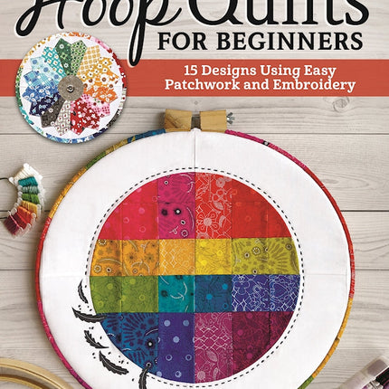 Hoop Quilts for Beginners