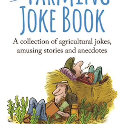 Farming Joke Book, The