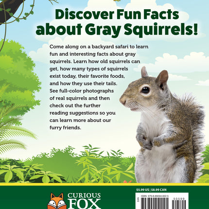 Kids' Backyard Safari: Gray Squirrels