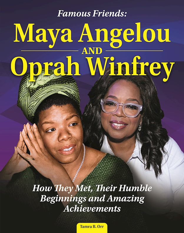 Famous Friends: Maya Angelou and Oprah Winfrey