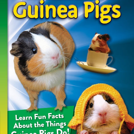 If Animals Could Talk: Guinea Pigs