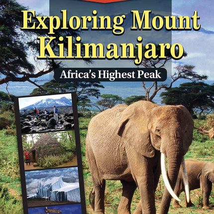 Exploring Mount Kilimanjaro