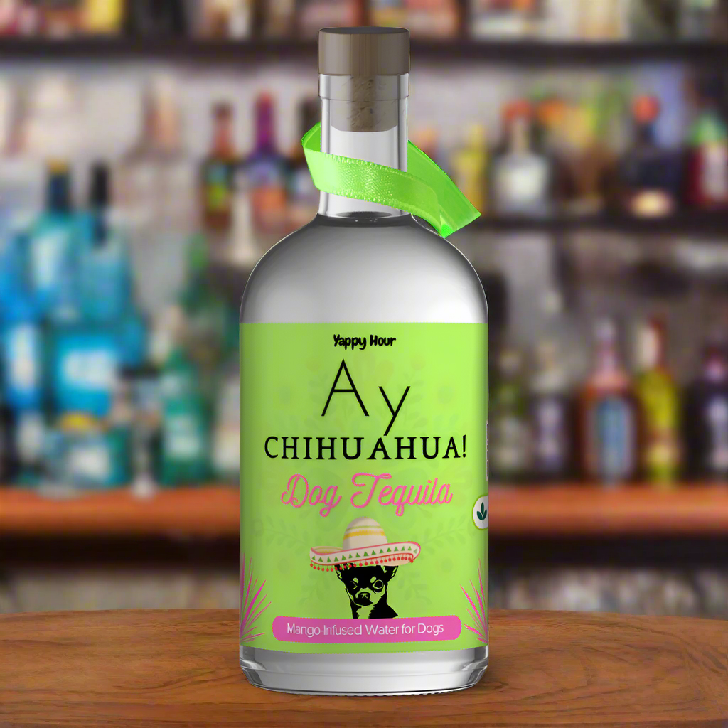 Ay Chihuahua! Dog Tequila