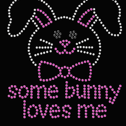 Some Bunny Loves Me - Pink - Women's T-shirt