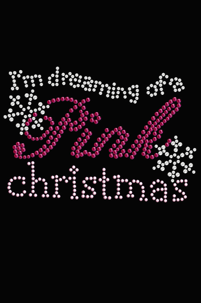 I'm Dreaming of a Pink Christmas - Women's T-shirt