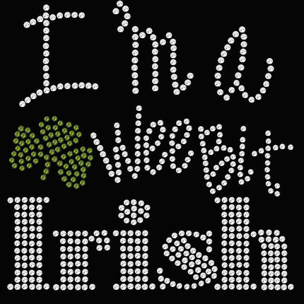 I'm a Wee Bit Irish - Womens T-shirt