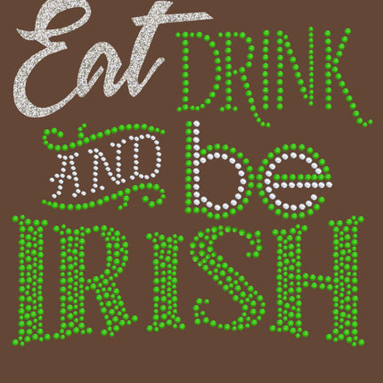 Eat, Drink & Be Irish - Bandanna